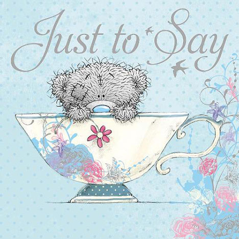 Tatty Teddy in Tea Cup Me to You Bear Birthday Card £1.49